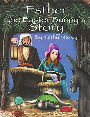 Esther The Easter Bunny's Story-..