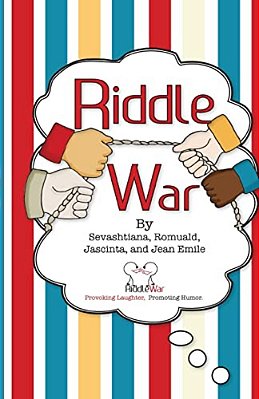 Riddle War: Riddles That Provoke Laughter And Promote Humor-..