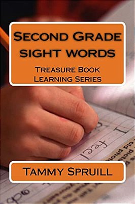 Second Grade Sight Words: Treasure Book Learning Series-..