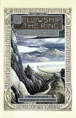 The Fellowship Of The Ring: Being The First Part Of The Lord Of The Rings-..