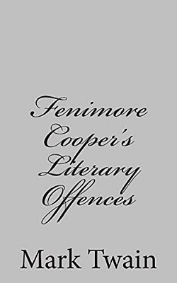 Fenimore Cooper's Literary Offences-..