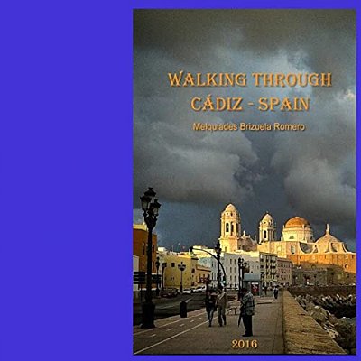 Walking Through Cadiz: Spain, Europe-..