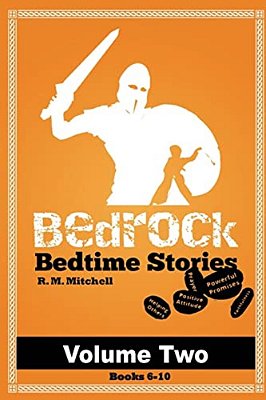 Bedrock Bedtime Stories Volume 2: Books 6-10-..