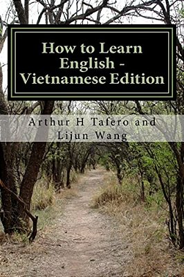 How To Learn English - Vietnamese Edition: In English And Vietnamese-..