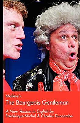 Moliere's The Bourgeois Gentleman-..