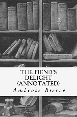 The Fiend's Delight (Annotated)-..