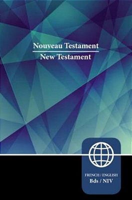Semeur, Niv, French/English Bilingual New Testament, Paperback-..