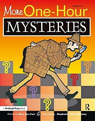More One-Hour Mysteries: Grades 4-8-..