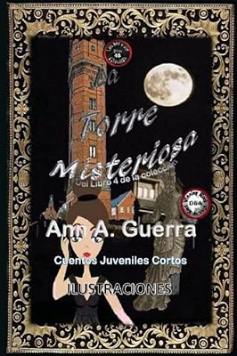 La Torre Misteriosa: Cuento No. 48-..