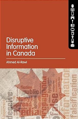 Disruptive Information In Canada-..