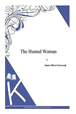 The Hunted Woman-..