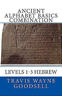 Ancient Alphabet Basics Combination: Levels 1-3 Hebrew-..