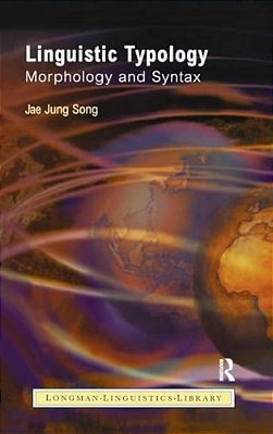 Linguistic Typology: Morphology And Syntax-..