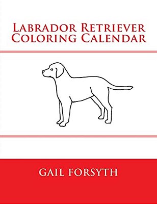 Labrador Retriever Coloring Calendar-..