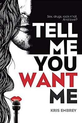 Tell Me You Want Me-..