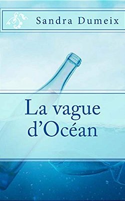 La Vague D'Océan-..