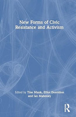 New Forms Of Civic Resistance And Activism-..