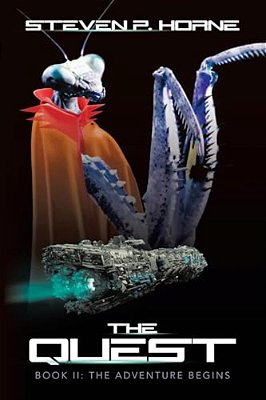 The Quest: Book II: The Adventure Begins-..
