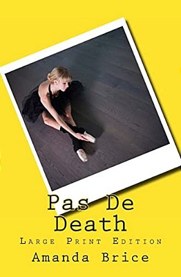 Pas De Death (Large Print Edition)-..