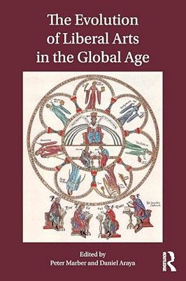The Evolution Of Liberal Arts In The Global Age-..