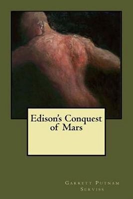Edison's Conquest Of Mars-..