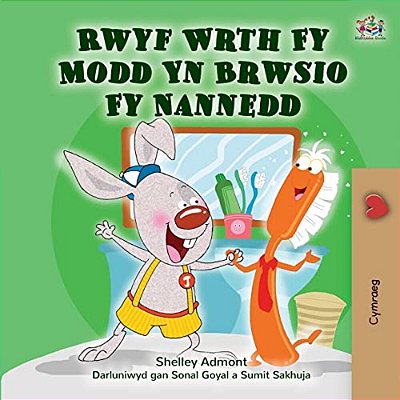 I Love To Brush My Teeth (Welsh Children's Book)-..