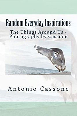 Random Everyday Inspirations: The Things Around US - Photography By Cassone-..