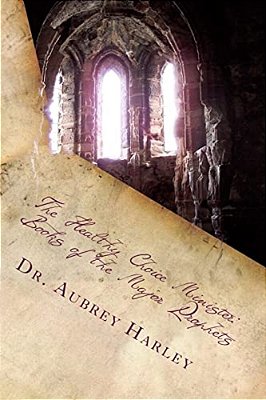The Healthy Choice Minister: Books Of The Major Prophets-..