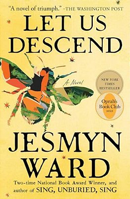 Let US Descend (Oprah's Book Club)-..
