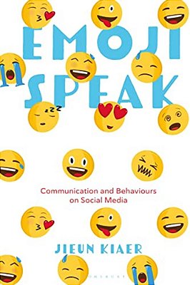 Emoji Speak: Communication And Behaviours On Social Media-..