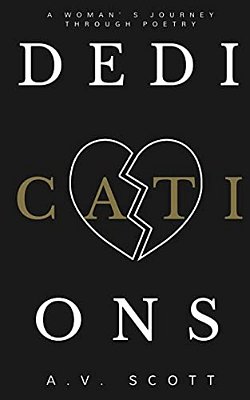 Dedications: A Woman's Journey Through Poetry-..