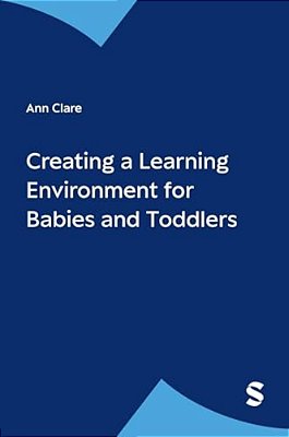 Creating A Learning Environment For Babies & Toddlers-..