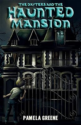 The Dayters And The Haunted Mansion-..