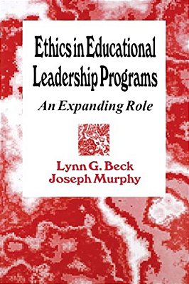Ethics In Educational Leadership Programs: An Expanding Role-..