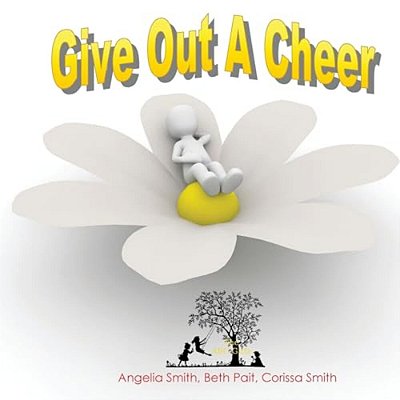 Give Out A Cheer-..