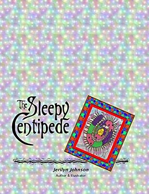 The Sleepy Centipede-..