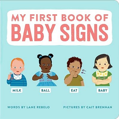 My First Book Of Baby Signs-..