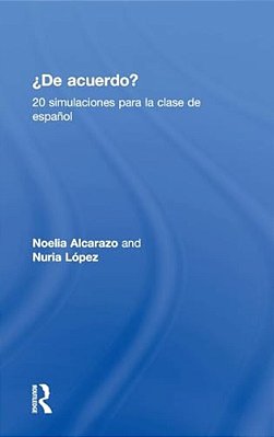 'De Acuerdo' 20 Simulaciones Para La Clase De Español-..