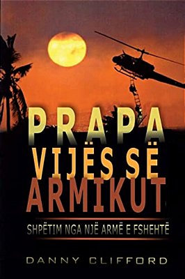 Prapa Vijës Së Armikut Shpëtuar Nga Një Armë E Fshehtë-..
