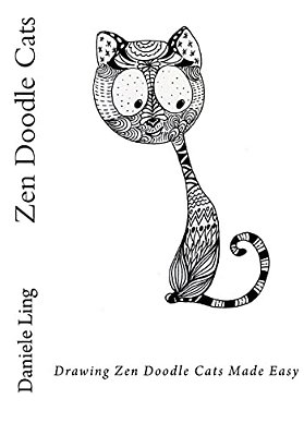 Zen Doodle Cats: Drawing Zen Doodle Cats Made Easy-..