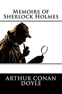 Memoirs Of Sherlock Holmes-..