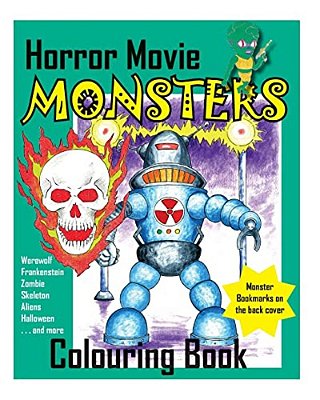 Horror Movie Monsters Colouring Book-..