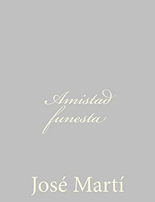 Amistad Funesta-..