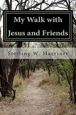 My Walk With Jesus And Friends-..