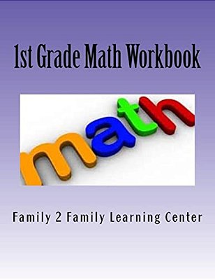 1ST Grade Math Workbook: Skills Practice & Review-..