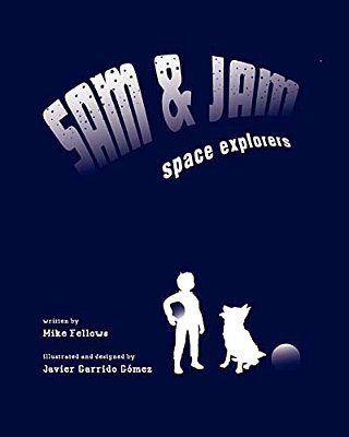Sam And Jam - Space Explorers!-..