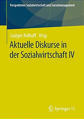 Aktuelle Diskurse In Der Sozialwirtschaft IV-..