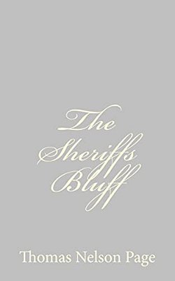 The Sheriffs Bluff-..