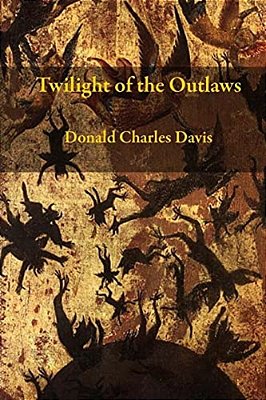 Twilight Of The Outlaws-..