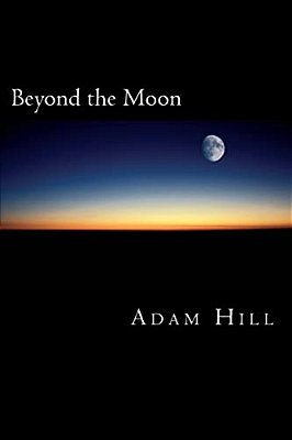 Beyond The Moon: An Acting Manual-..